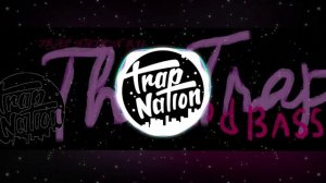 Trap Nation RU - Drop Bass Trap Part. 5