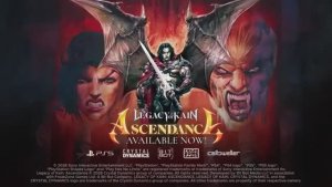 Legacy of Kain Ascendance — трейлер к выходу игры на PS5