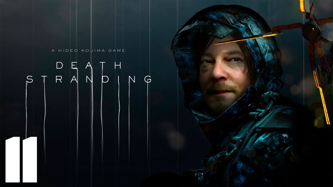 Death Stranding - Эпизод 6 - Дедмэн