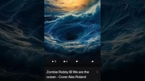 Zombie Robby © We are the ocean - Cover Alex  Roland