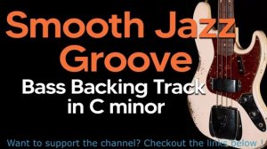 Бас-бэк-трек I Smooth Funk Fusion Groove в тональности C минор 99 bpm