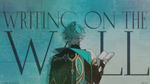 Writing on the Wall [Alhaitham]. Ответ Кавеху.