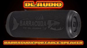 Портативная акустика DL AUDIO Barracuda Portable Speaker #dlaudio