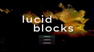Lucid Blocks | Новое Кубическое Безумие | Без комментариев
