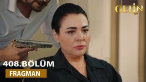 «Невеста» 408 серия описание