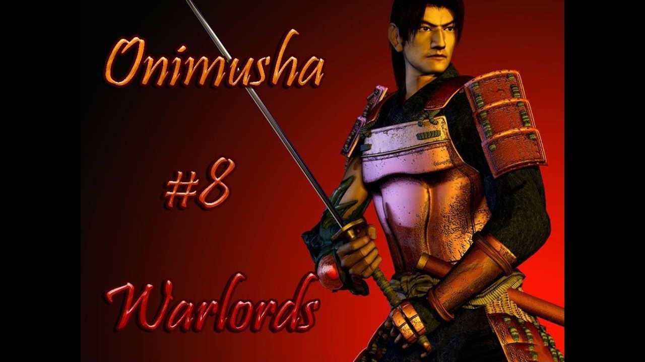 Onimusha Warlords (PC)-прохождение #8.