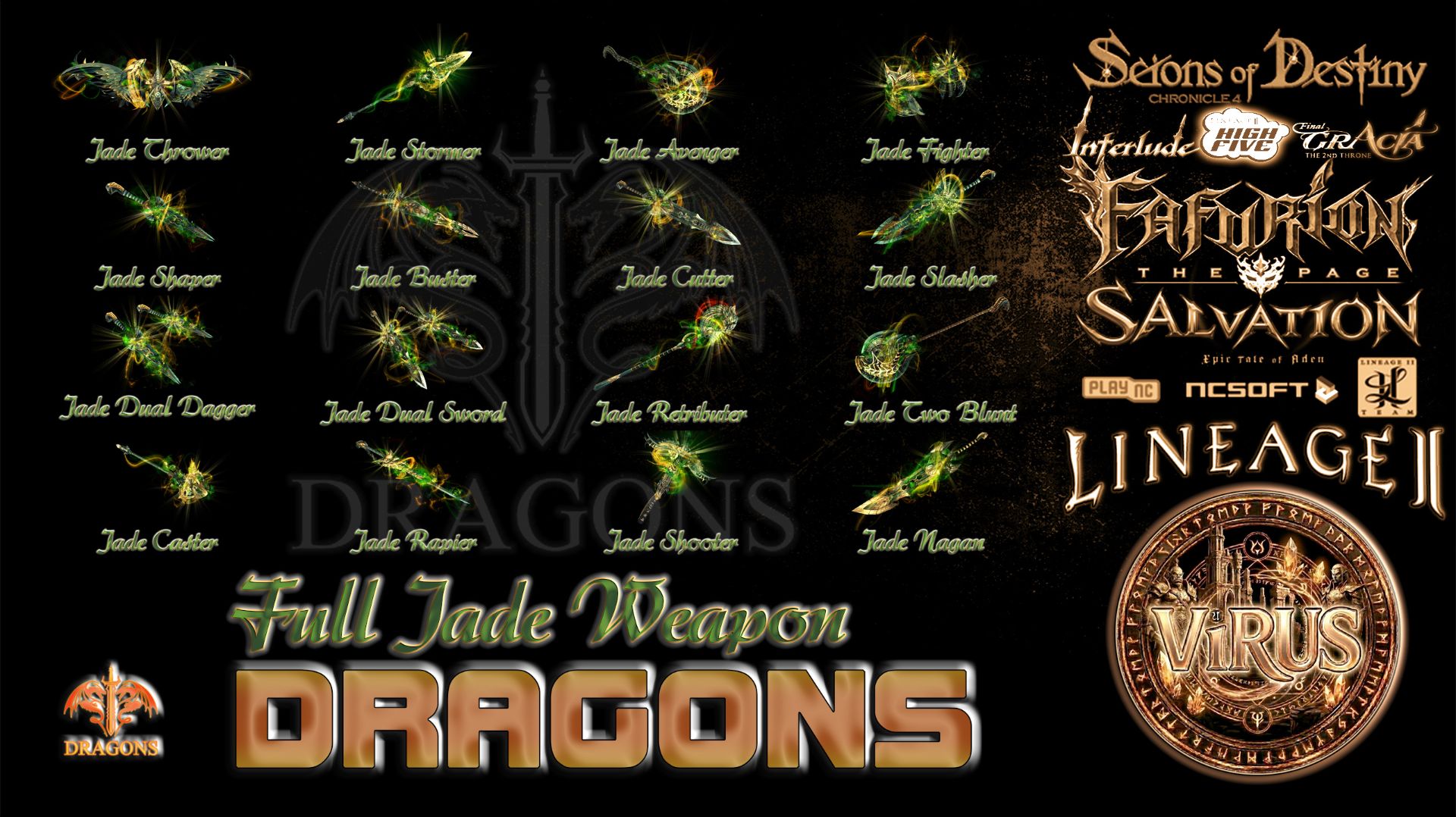 Full Set Of Jade Weapons For The Dragons Server. LINEAGE II-PROJECT WOLF ◄√i®uS►
