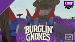 ➤ Burglin' Gnomes [ Прохождение в КООП ] Мы стали гномами [ №1 ]