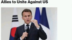 🇫🇷⚔️🇺🇸 Макрон критикует Трампа и призывает союзников объединиться против США и Китая, — Bloomber