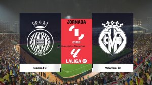 Ла Лига/Жирона-Вильяреал