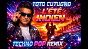Toto Cutugno - LEstate Indiana Techno Pop Remix 2026 Italian Summer Classic