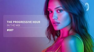 THE PROGRESSIVE HOUR IN THE MIX VOL 87 FULL SET