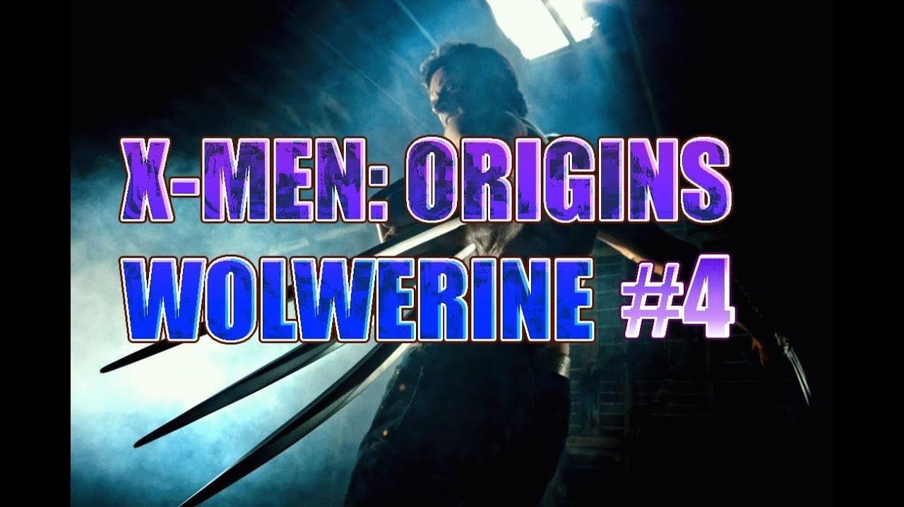 X-Men Origins:Wolverine-Прохождение #4.