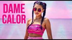 DJ TYNA – Dame Calor