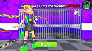 Рэйнбоу Лилли Лавбраидс бежит из тюрьмы! (Обби) Игровой процесс #roblox