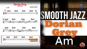 Дориан Грей – минусовка Smooth Jazz Modal в тональности A минор (108 bpm)