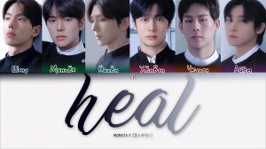 MONSTA X - heal [ПЕРЕВОД НА РУССКИЙ/КИРИЛЛИЗАЦИЯ Color Coded Lyrics]
