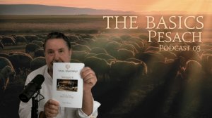 The Basics ~ Pesach Part Three #Basics