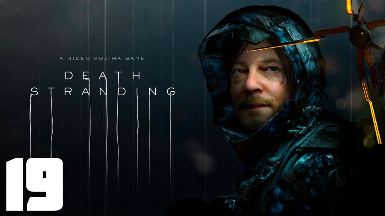 Death Stranding - Эпизод 14 - Лу [Финал]