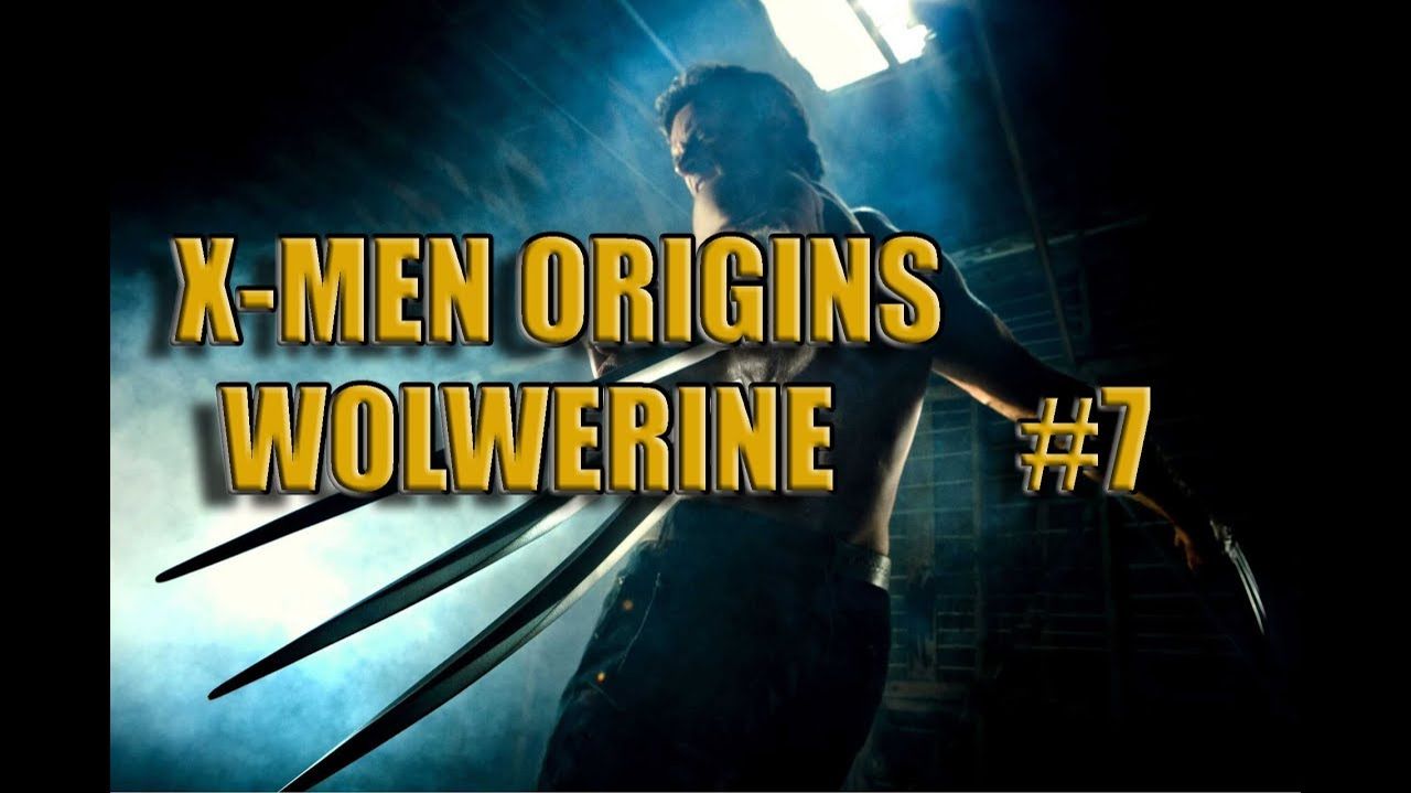 X-Men Origins:Wolverine-Прохождение #7.