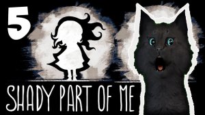 САМАЯ СТРАШНАЯ ДЕТСКАЯ ИГРА С ГОВОРЯЩИМ СУПЕР КОТОМ #5 🐱 Shady Part of Me 🐱 Темная часть меня #265
