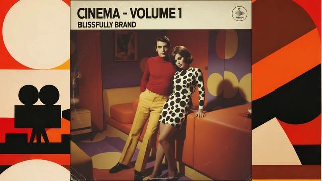 Cinema Volume 1 - Easy Listening Early 70's Late 60's Film Music - Over 1 Hour Continuous