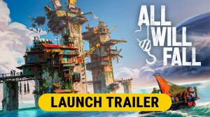 ALL WILL FALL - Launch Trailer