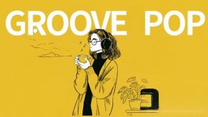 Funk Groove. Музыка, поднимающая настроение. Бодрого утра