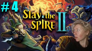 Slay the Spire 2 #4