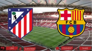 Атлетико Мадрид - Барселона | Текстовая трансляция