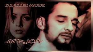 Depeche Mode - My Joy (fans)