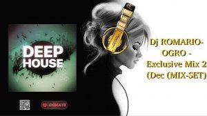 Dj ROMARIO-OGRO - Exclusive Mix 2 (Dec (MIX-SET)