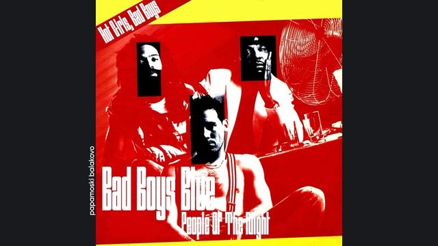 Bad Boys Blue - People Of The Night, 1985 People Of The Night (papamoski balakovo)