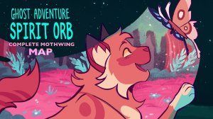 🦋GHOST ADVENTURE SPIRIT ORB🦋 COMPLETE storyboarded Mothwing MAP (КОТЫ ВОИТЕЛИ МАП ПЕРЕЗАЛИВ)
