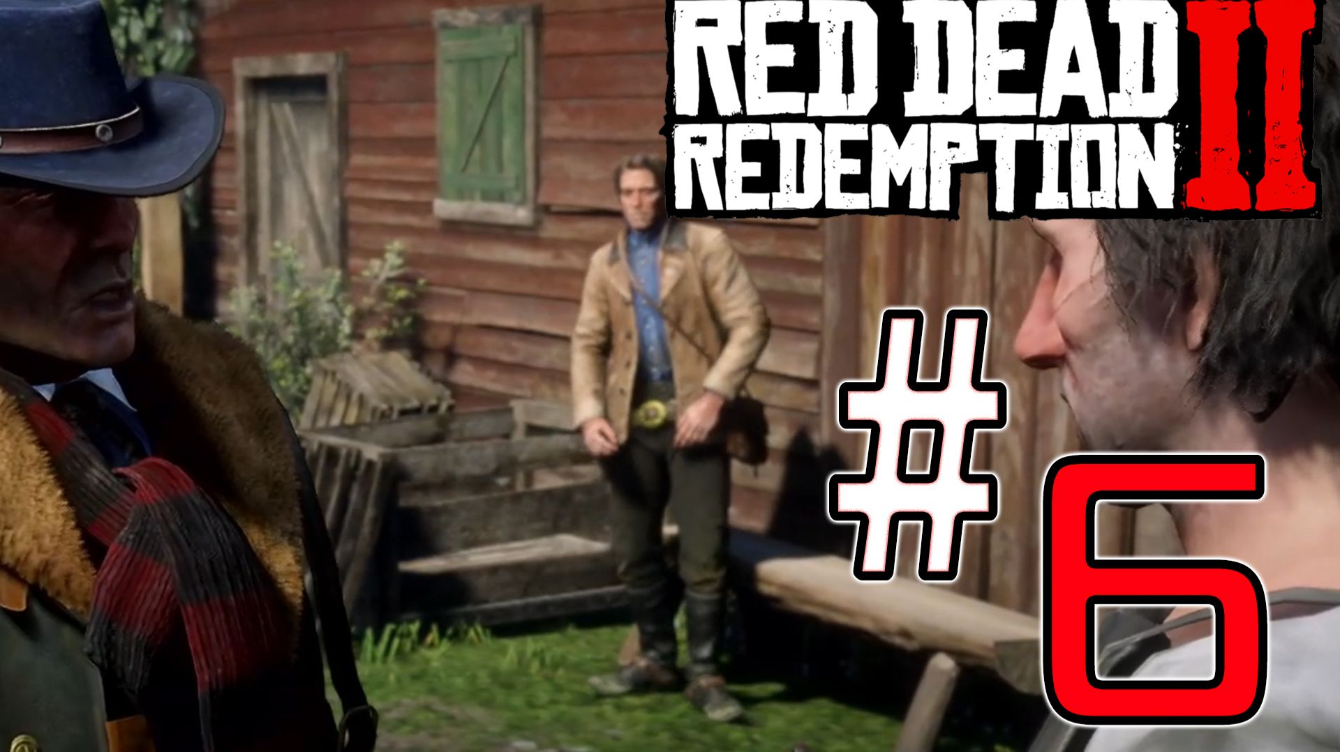 Red Dead Redemption 2 | ЧАСТЬ 6 | ГРЯЗНЫЙ ПОГРОМ В ВАЛЕНТАЙНЕ