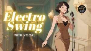 Electro Swing Jazz Fusion – Swing Era Reimagined