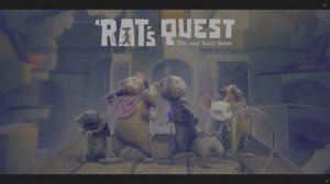 A Rat's Quest The Way Back Home - Крысиный квест "Путь домой" трейлер первого сезона 4K HDR