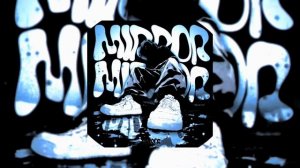 MIRROR 🥶 (Super Slowed)