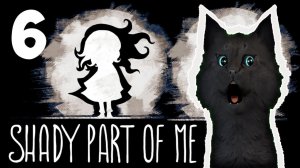 САМАЯ СТРАШНАЯ ДЕТСКАЯ ИГРА С ГОВОРЯЩИМ СУПЕР КОТОМ #6 🐱 Shady Part of Me 🐱 Темная часть меня #269