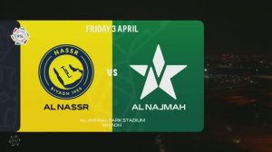 Аль-Наср — Аль-Наджма | Обзор матча Саудовская Аравия. Про-лига 3 апреля 2026