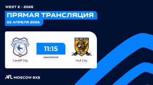 AFL26. West 2. Day 3. CARDIFF CITY - HULL CITY