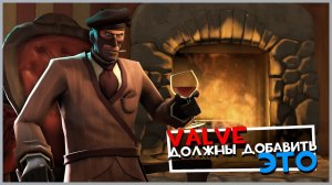 Valve ДОЛЖНЫ добавить это в ТФ2 Обзор Workshop #27 | Team Fortress 2