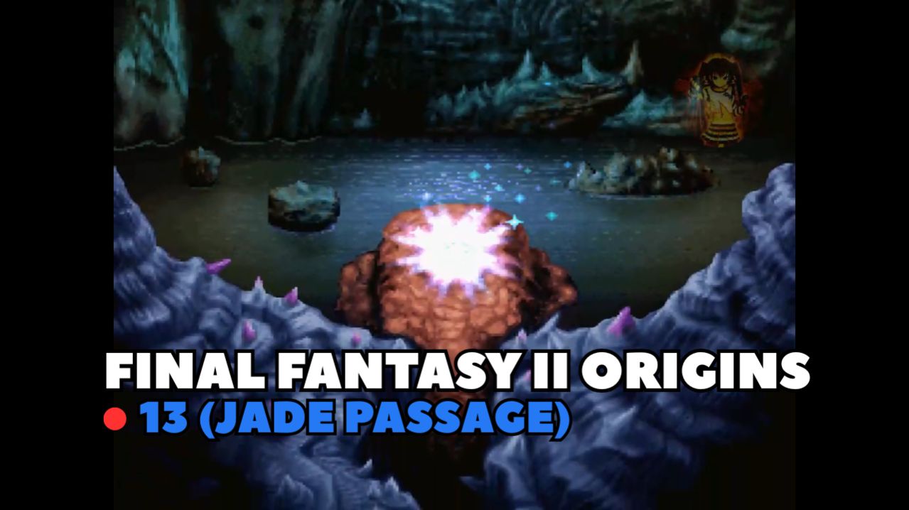 Final Fantasy II Origins. Прохождение 13 (Jade Passage)