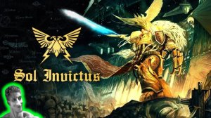 Sol Invictus | Warhammer 40K Music - Реакция на Legio Symphonica
