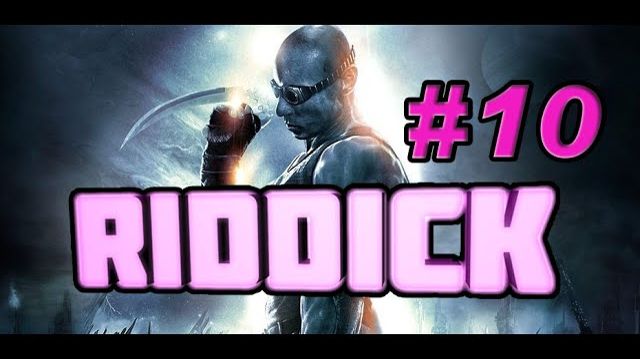 The Chronicles of Riddik: Escape from Buthcer Bay (PC)-Подрыв шахты #10.