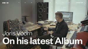 Joris Voorn Talks About New Album 'Melatonin'