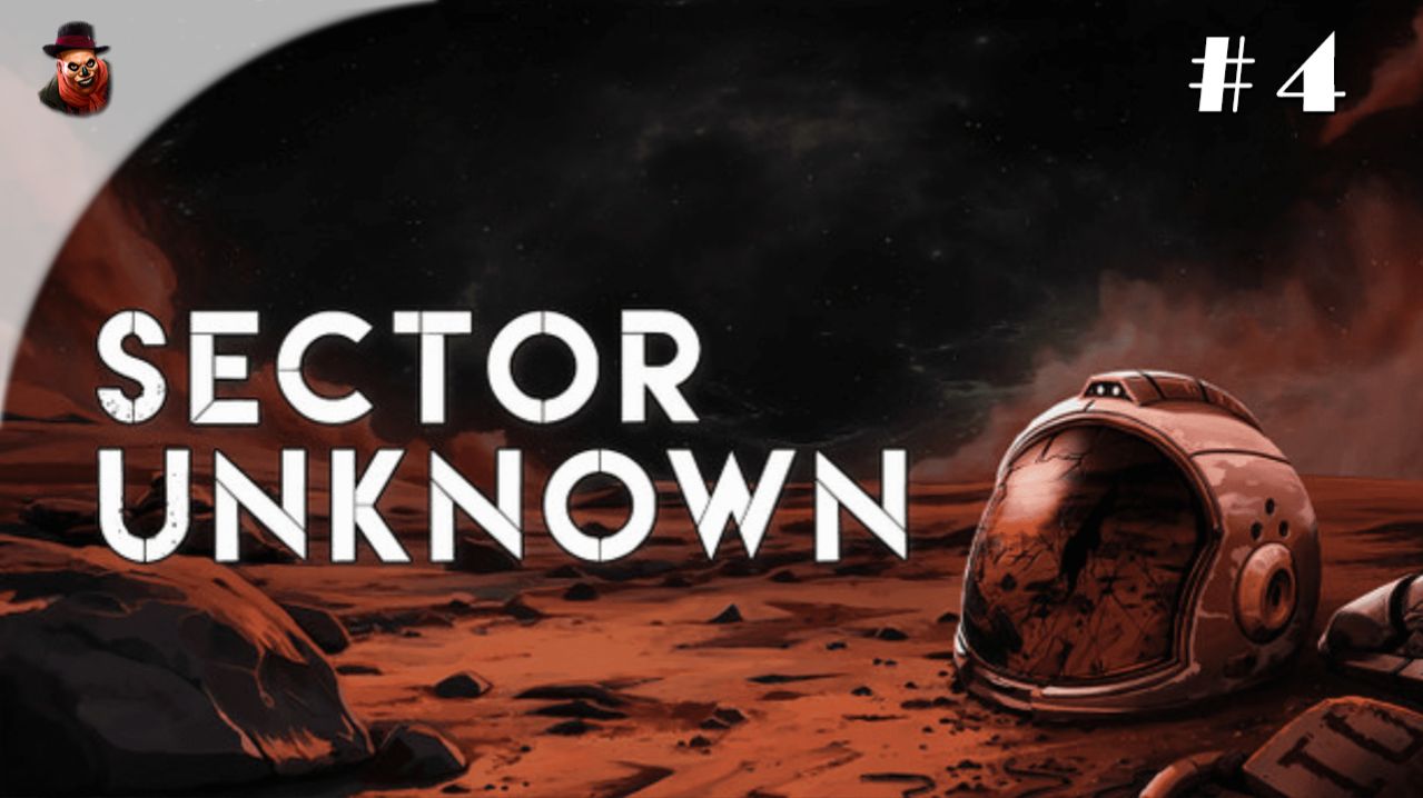 Sector Unknown - РПГ в космосе #4