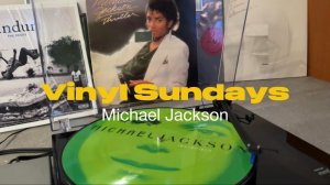 Vinyl Sundays #5 Michael Jackson 3 часть