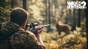 Путь Охотника #3 | Way of the Hunter 2