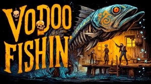 ПРИЕХАЛИ НА БОЛОТО ЛОВИТЬ РЫБКУ!!! - VOODOO FISHIN'